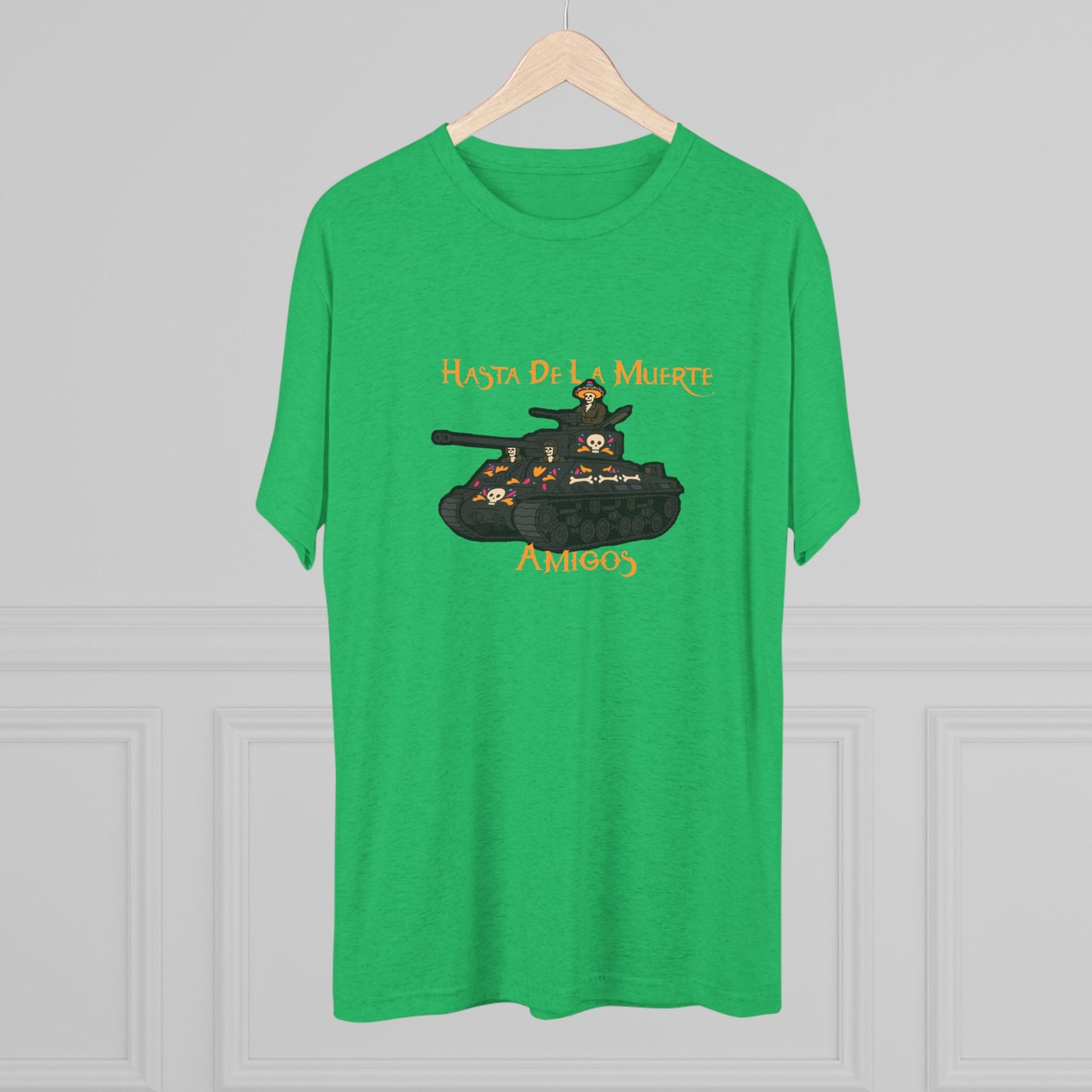 Hasta De La Muerte Triblend Tee