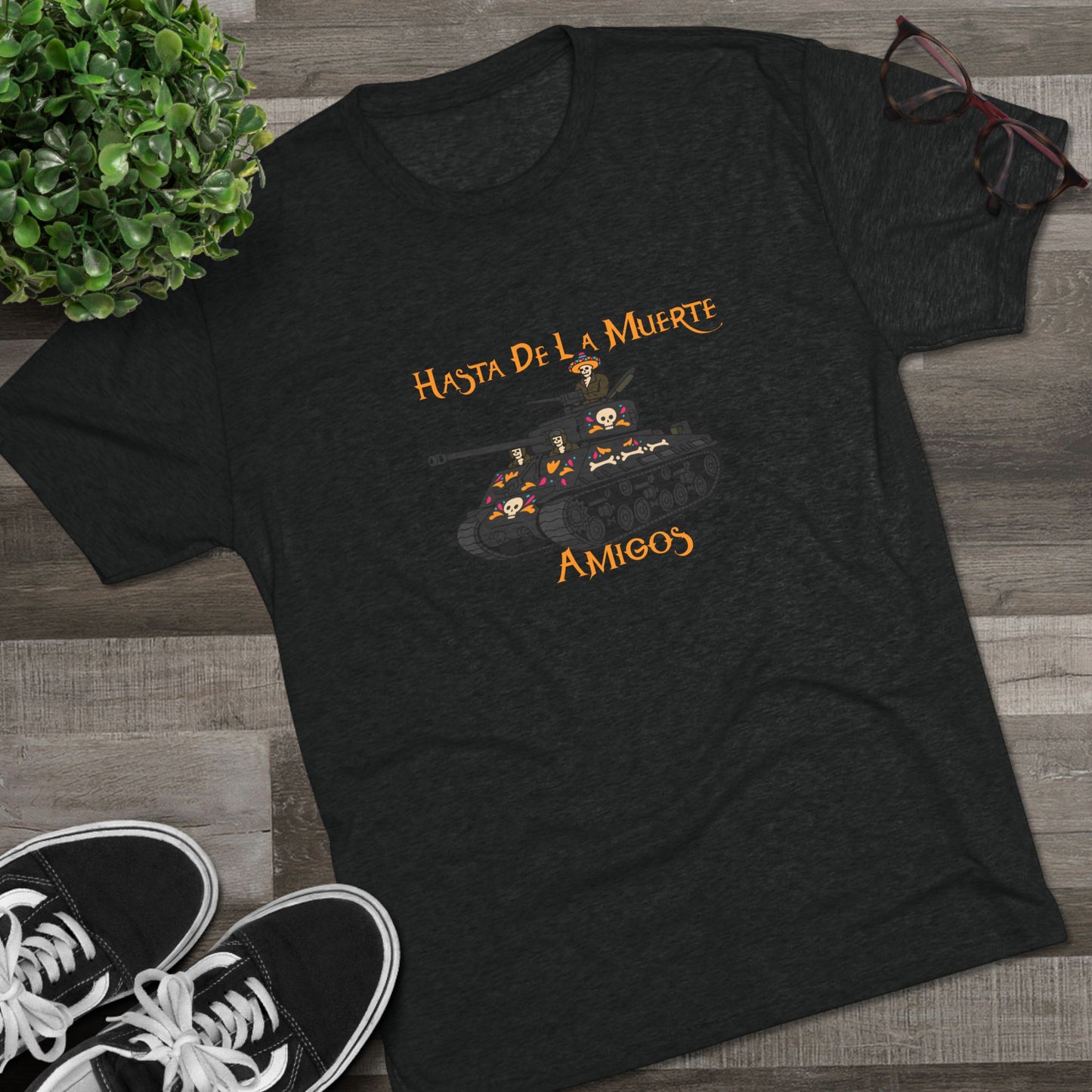 Hasta De La Muerte Triblend Tee