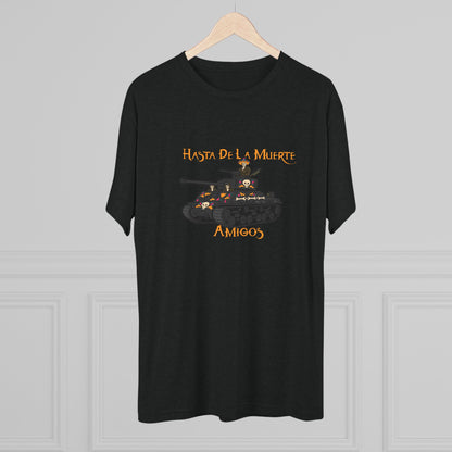 Hasta De La Muerte Triblend Tee