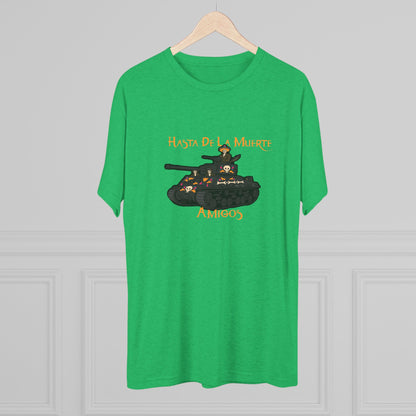 Hasta De La Muerte Triblend Tee