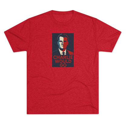 Charlie Would Go Shirt