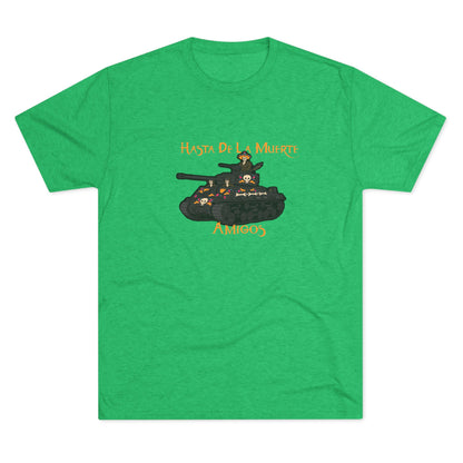 Hasta De La Muerte Triblend Tee