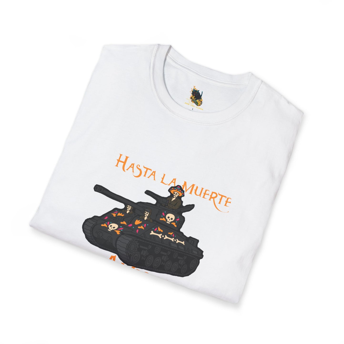 Hasta De La Muerte T-Shirt