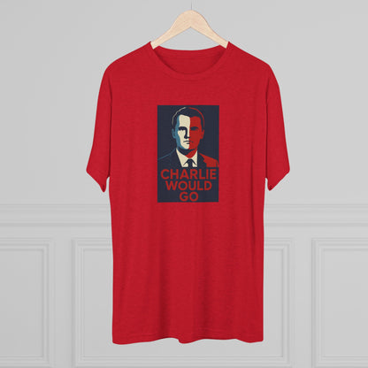 Charlie Would Go Shirt