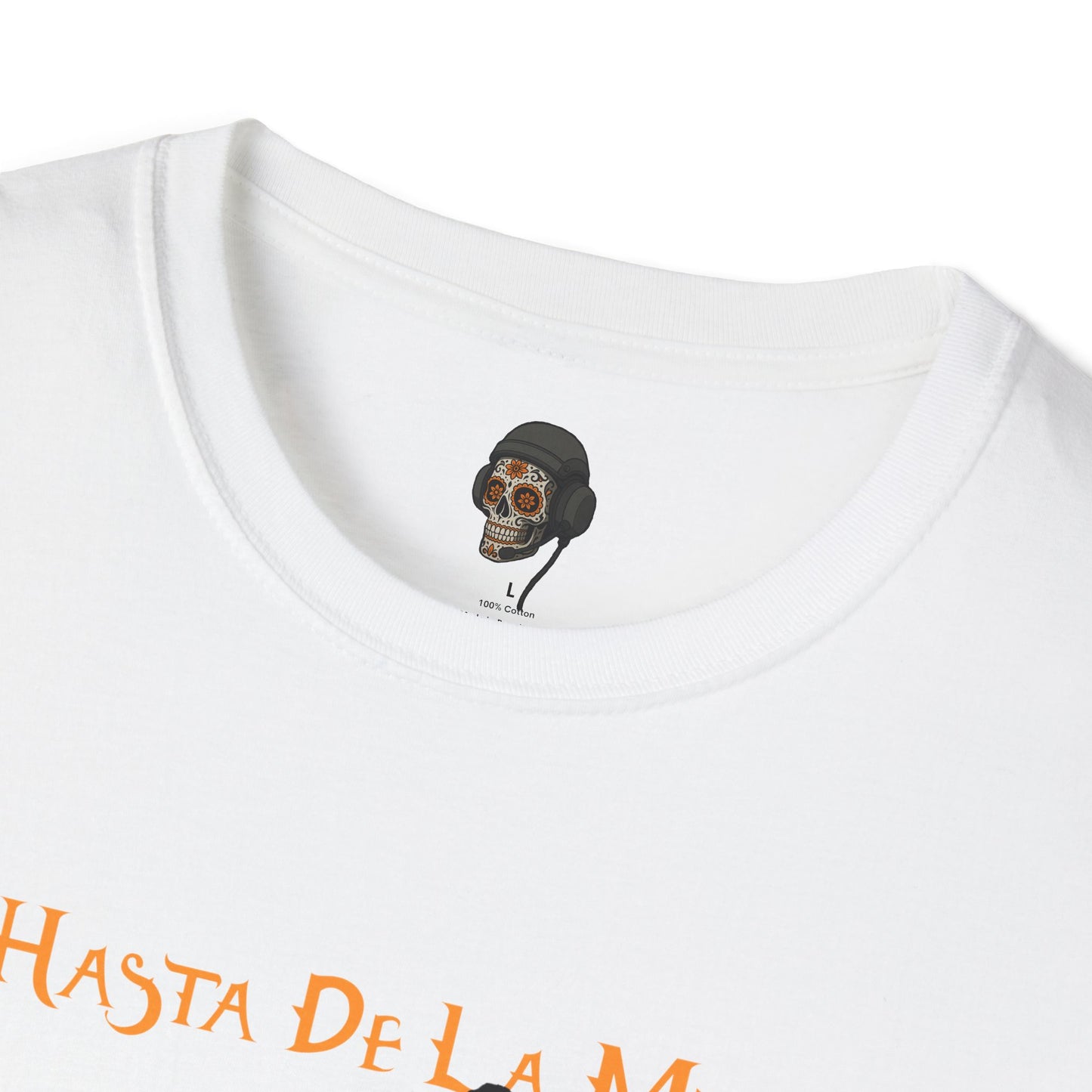 Hasta De La Muerte T-Shirt