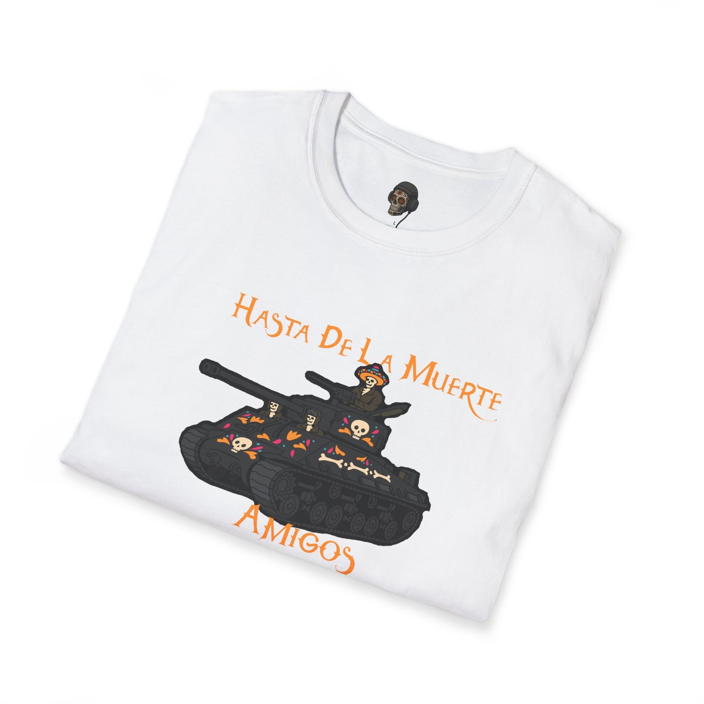 Hasta De La Muerte T-Shirt