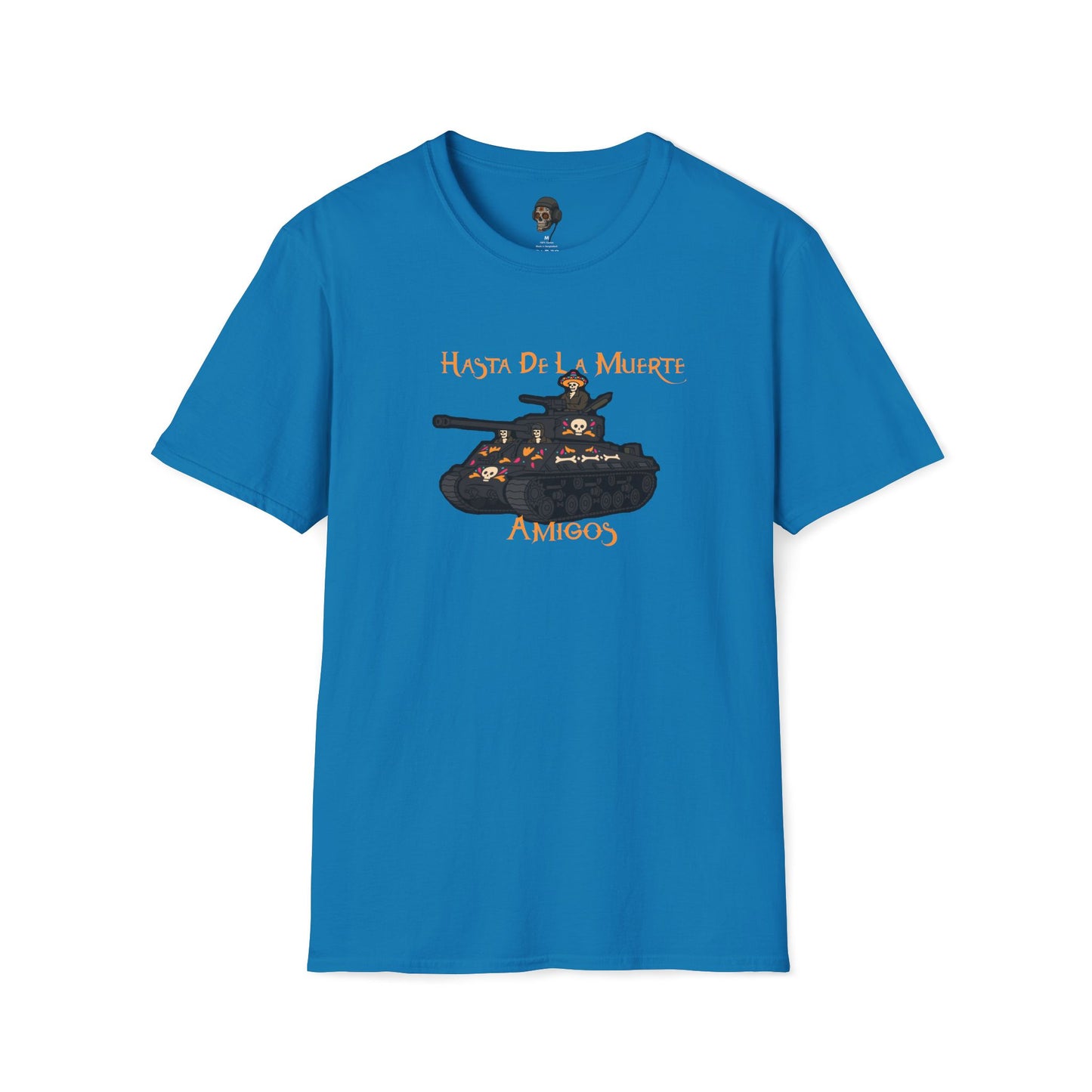 Hasta De La Muerte T-Shirt