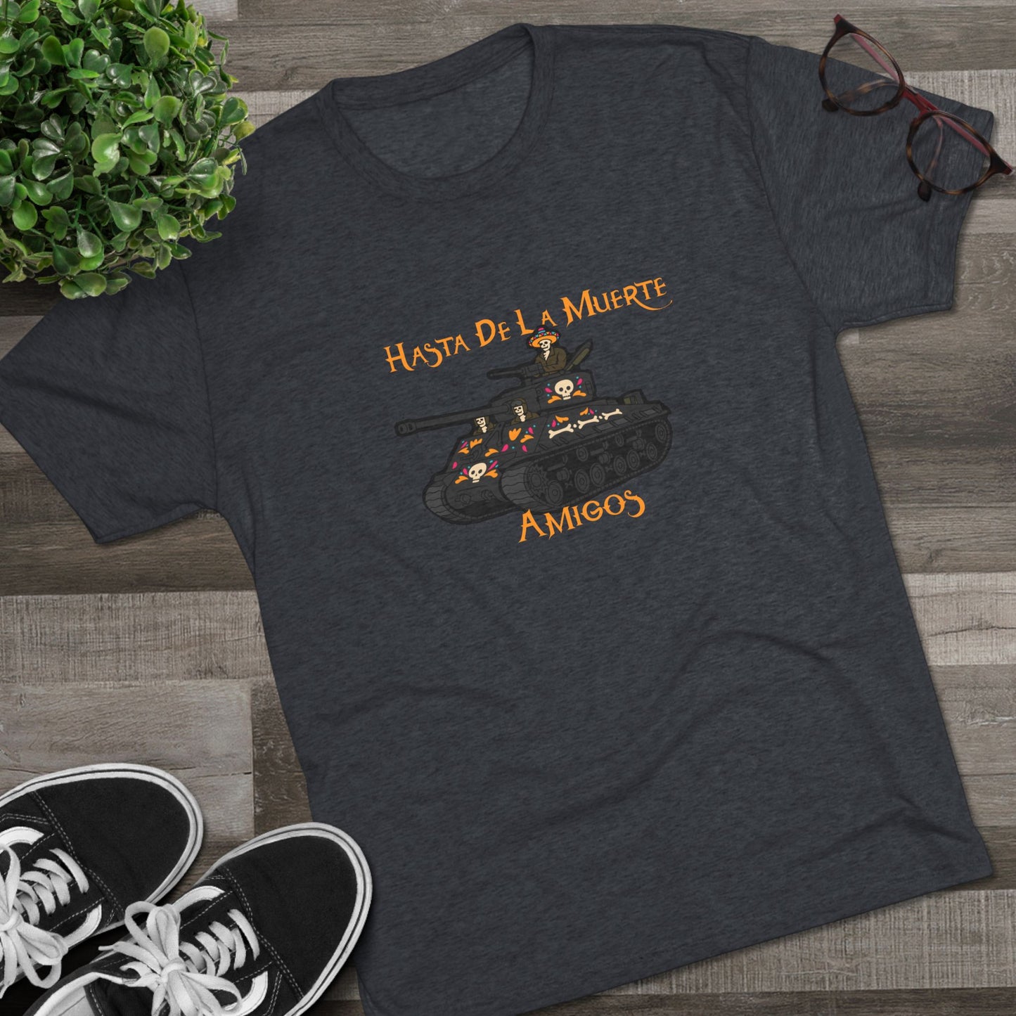 Hasta De La Muerte Triblend Tee