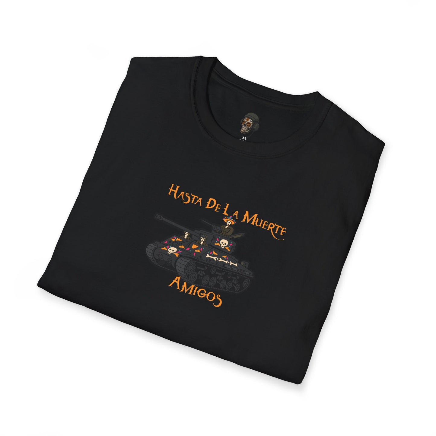 Hasta De La Muerte T-Shirt