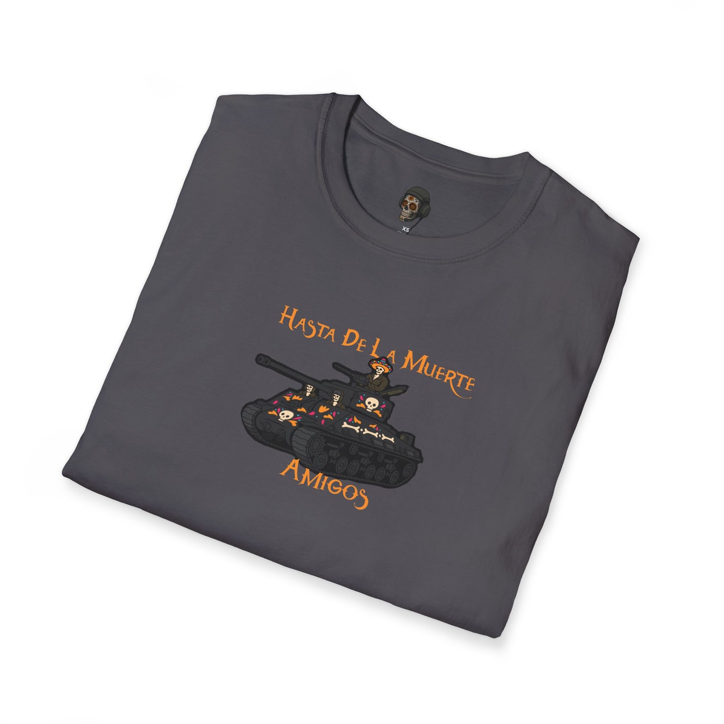 Hasta De La Muerte T-Shirt