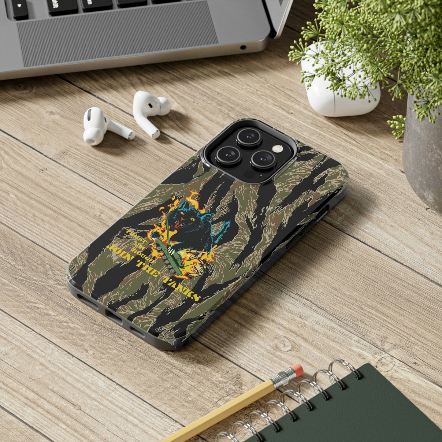 Treat 'em Rough Tiger Stripe Phone Case